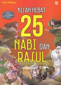 Kisah hebat 25 nabi dan rasul